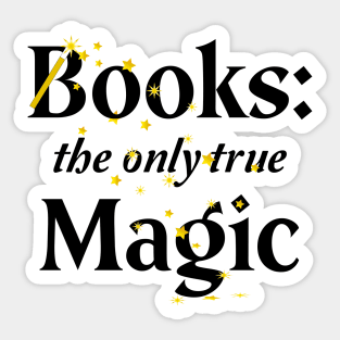 Books - the only true Magic Sticker